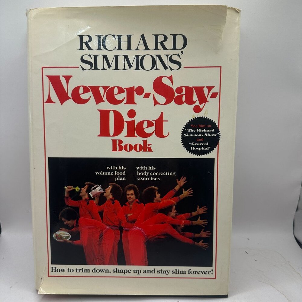 Richard Simmons Never-Say-Diet Book Hardcover 1980 Warner Books